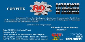 Cartaz Convite para a festa dos Metalúrgicos.